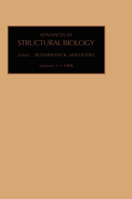 Cover for Sudarshan Malhotra · Advances in Structural Biology - Advances in Structural Biology (Hardcover Book) (1996)