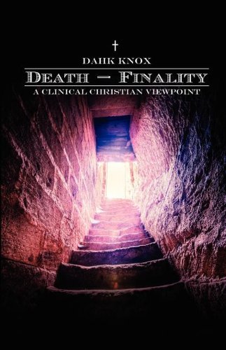 Cover for Dahk Knox · Death-finality: a Clinical Christian Viewpoint (Taschenbuch) (2012)