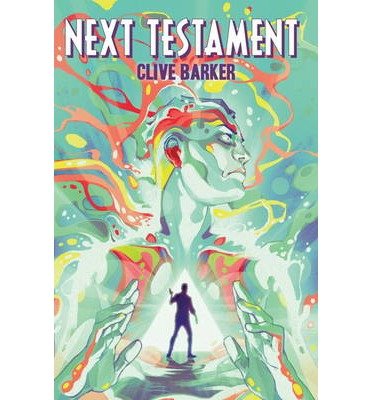 Cover for Clive Barker · Clive Barker's Next Testament Vol. 1 - Next Testament (Taschenbuch) (2014)