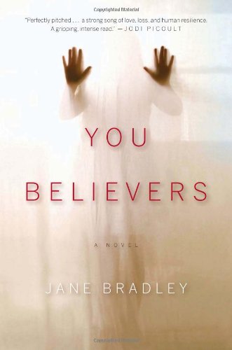 Cover for Jane Bradley · You Believers (Paperback Book) [First Trade Paper edition] (2012)