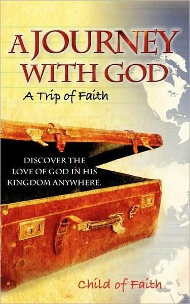 Cover for Child of Faith · A Journey with God (Taschenbuch) (2009)