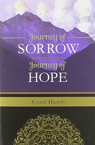 Cover for Carol Handy · Journey of Sorrow, Journey of Hope (Hardcover Book) (2014)