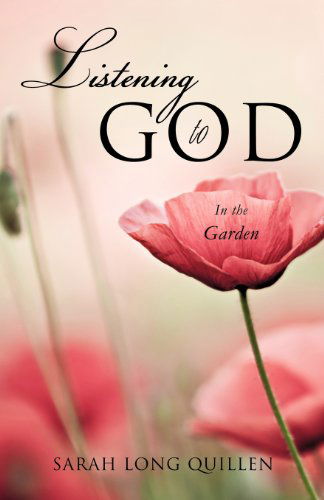 Cover for Sarah Long Quillen · Listening to God (Paperback Book) (2011)