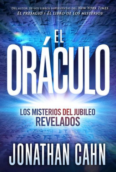 Cover for Jonathan Cahn · El oraculo / The Oracle (Paperback Book) (2019)