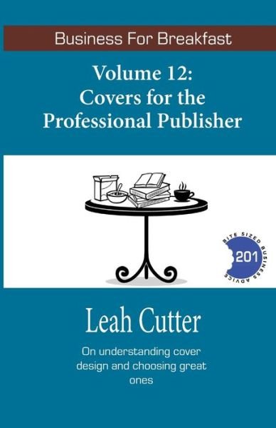 Cover for Leah Cutter · Covers for the Professional Publisher (Paperback Book) (2019)