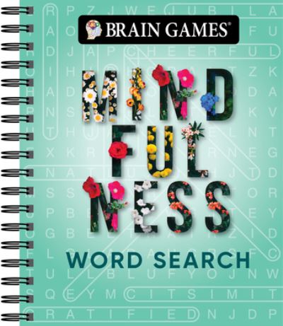 Cover for Publications International Ltd. · Brain Games - Mindfulness Word Search (Spiral Book) (2022)