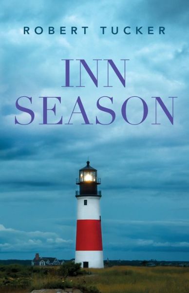 Cover for Robert Tucker · Inn Season (Pocketbok) (2020)