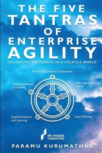 Cover for Paramu Kurumathur · The Five Tantras of Enterprise Agility (Paperback Book) (2020)