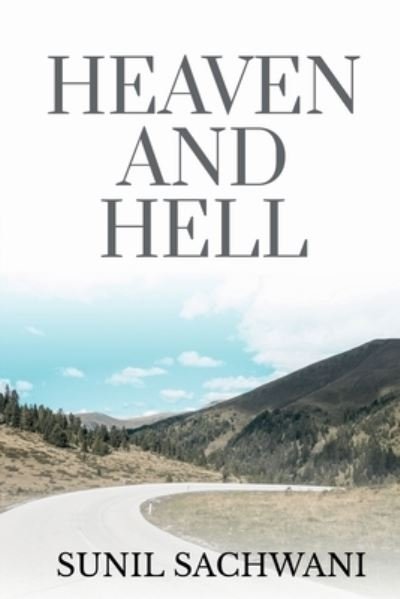 Cover for Sunil Sachwani · Heaven and Hell (Book) (2020)