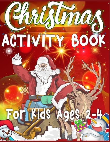 Cover for Sk Publishing · Christmas Activity Book For Kids Ages 2-4 (Paperback Bog) (2019)
