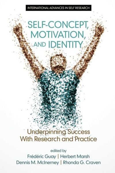 Cover for Dennis M Mcinerney · Self-concept, Motivation and Identity: Underpinning Success with Research and Practice (Paperback Bog) (2015)