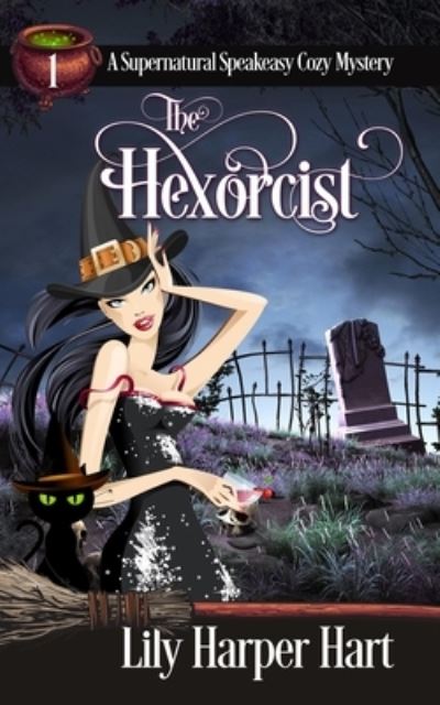 Cover for Lily Harper Hart · The Hexorcist (Paperback Book) (2019)