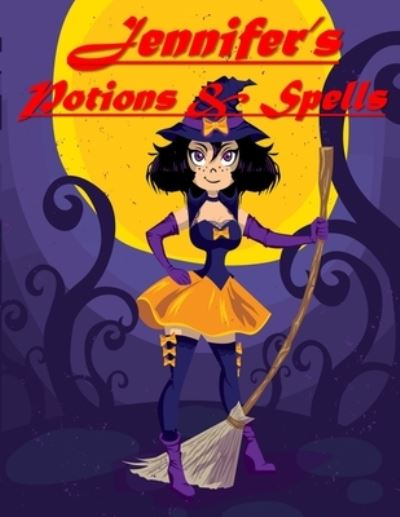 Cover for Bif Ramone · Jennifer's Potions &amp; Spells (Paperback Book) (2019)