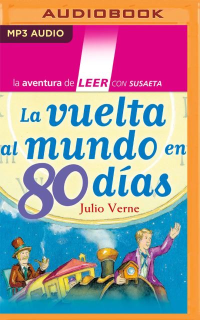 Cover for Julio Verne · La Vuelta Al Mundo En 80 Dias (Narracion En Castellano) (CD) (2020)