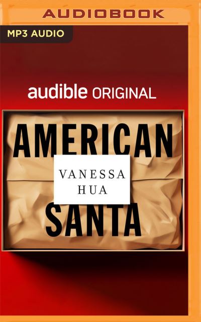 Cover for Vanessa Hua · American Santa (CD) (2021)