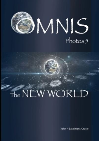Omnis Photos 5 - John Baselmans - Books - Lulu Press, Inc. - 9781716645679 - August 19, 2020