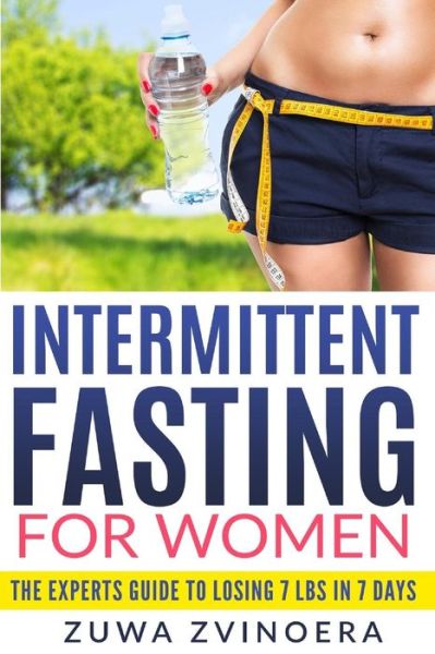 Cover for Zuwa Zvinoera · Intermittent Fasting for Women (Paperback Book) (2018)