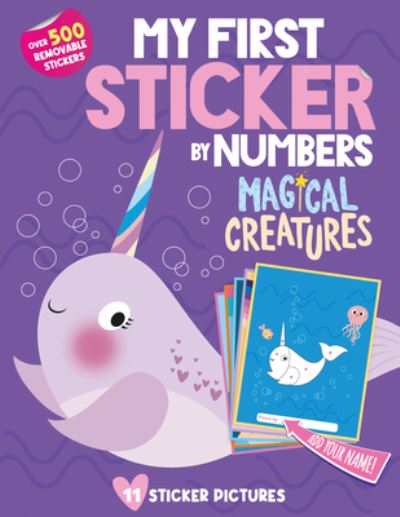 Cover for Hazel Quintanilla · My First Sticker by Numbers Unicorns and Mermaids (N/A) (2022)