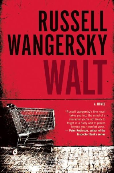 Cover for Russell Wangersky · Walt (Paperback Book) (2016)