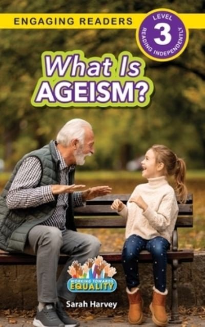 Cover for Sarah Harvey · What Is Ageism? (Bok) (2023)