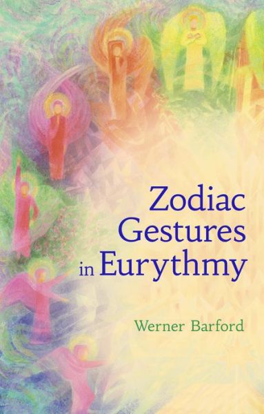 Cover for Werner Barfod · The Zodiac Gestures in Eurythmy (Paperback Book) (2019)