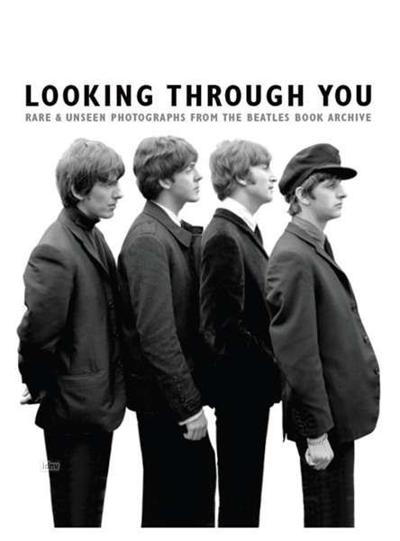 Cover for Adams Tom · Looking Through You: The Beatles Book Monthly Photo Archive (Gebundenes Buch) (2015)