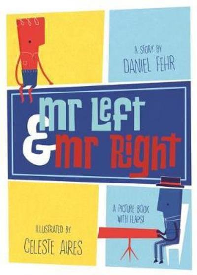 Cover for Daniel Fehr · Mr Left and Mr Right (Hardcover Book) (2017)