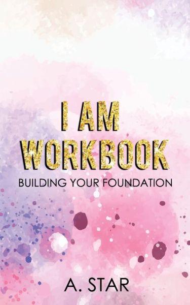 Cover for A Star · I Am Workbook (Paperback Book) (2018)