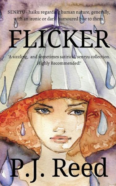 Cover for P J Reed · Flicker - Simply Senryu (Paperback Book) [3rd edition] (2021)