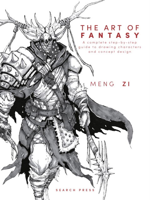 Cover for Meng Zi · The Art of Fantasy: A Complete Step-by-Step Guide to Drawing Characters and Concept Design (Hardcover Book) (2025)