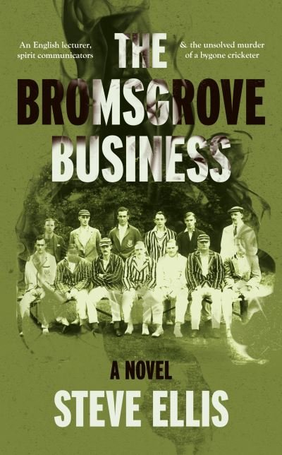 Cover for Steve Ellis · The Bromsgrove Business (Paperback Bog) (2022)