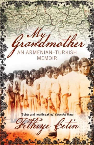 Cover for Fethiye Cetin · My Grandmother: An Armenian-Turkish Memoir (Pocketbok) [2 Revised edition] (2012)