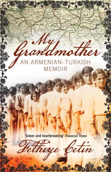 Cover for Fethiye Cetin · My Grandmother: An Armenian-Turkish Memoir (Paperback Book) [2 Revised edition] (2012)