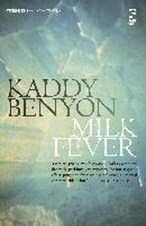 Cover for Kaddy Benyon · Milk Fever - Salt Modern Poets (Paperback Book) (2013)