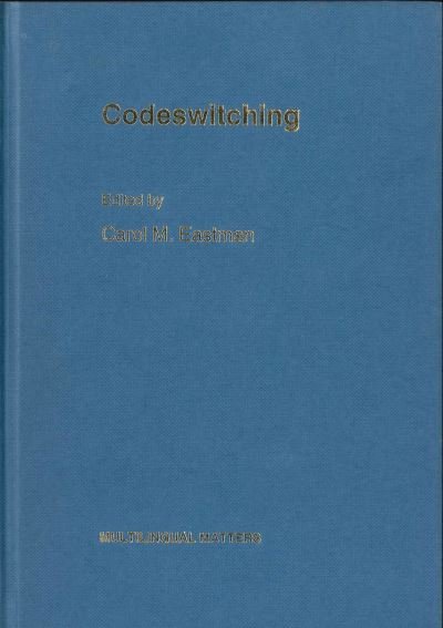 Cover for Carol M Eastman · Codeswitching (Hardcover Book) (1992)
