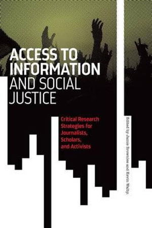 Cover for Jamie Brownlee · Access to information and social justice (Book) (2015)