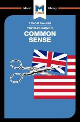 An Analysis of Thomas Paine's Common Sense - The Macat Library - Ian Jackson - Livros - Macat International Limited - 9781912128679 - 15 de julho de 2017