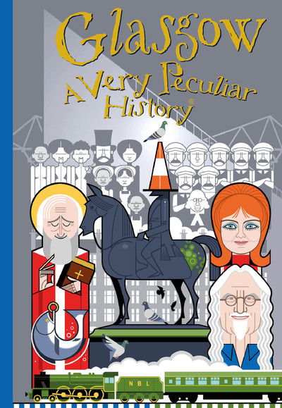 Cover for Fiona Macdonald · Glasgow, A Very Peculiar History - Very Peculiar History (Hardcover Book) [Illustrated edition] (2019)