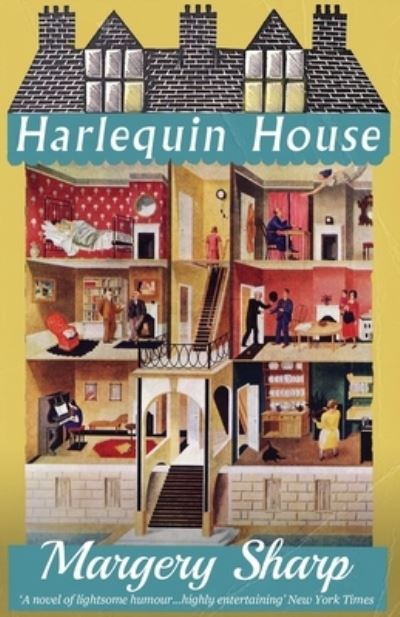 Harlequin House - Margery Sharp - Książki - Dean Street Press - 9781913527679 - 4 stycznia 2021