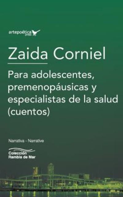 Cover for Carlos Velasquez Torres · Para Adolescentes, Premenopausicas Y Especialistas de la Salud (Paperback Book) (2019)