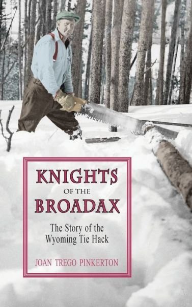 Cover for Joan Trego Pinkerton · Knights of the Broadax (Book) (2017)