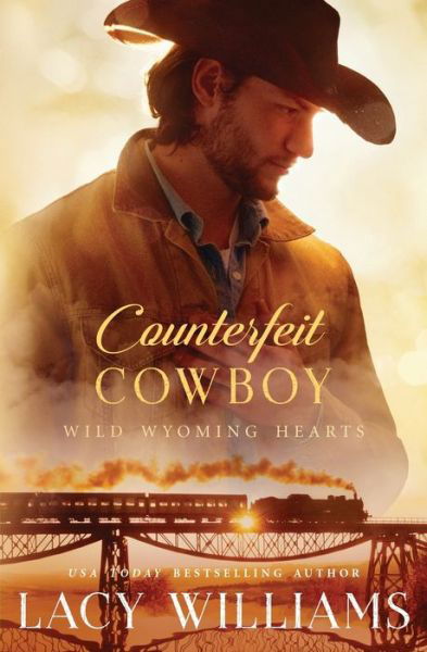 Cover for Lacy Williams · Counterfeit Cowboy (Paperback Book) (2017)