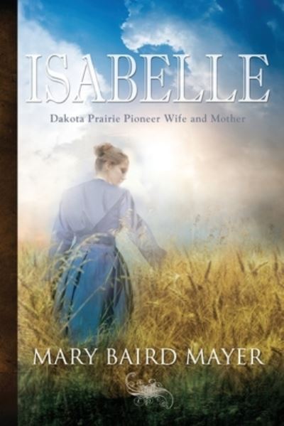 Cover for Mary Baird Mayer · Isabelle (Paperback Book) (2021)