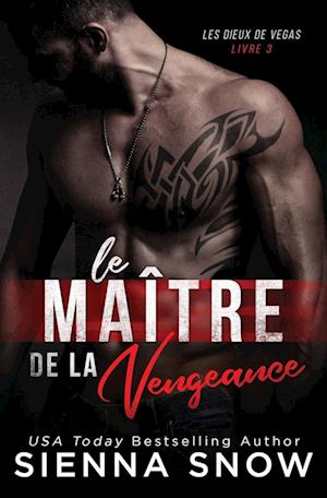 Cover for Sienna Snow · Le Maitre de la Vengeance (Book) (2023)