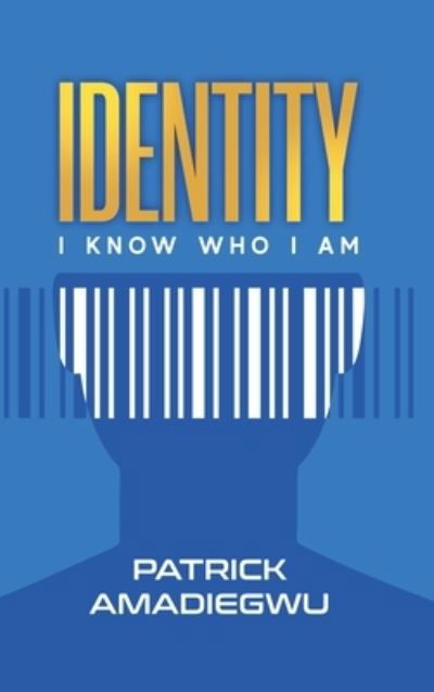 Cover for Patrick Amadiegwu · Identity (Book) (2022)