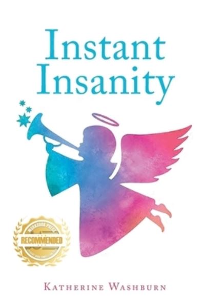 Cover for Katherine Washburn · Instant Insanity (Taschenbuch) (2021)