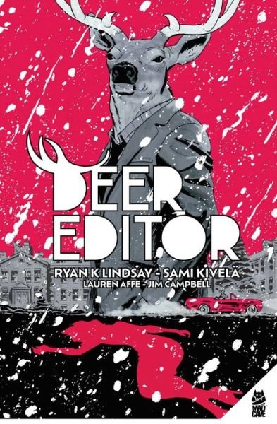 Cover for Ryan K. Lindsay · Deer Editor (Paperback Book) (2024)