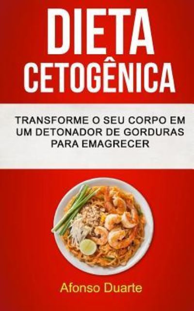 Cover for Afonso Duarte · Dieta Cetogenica (Paperback Book) (2017)