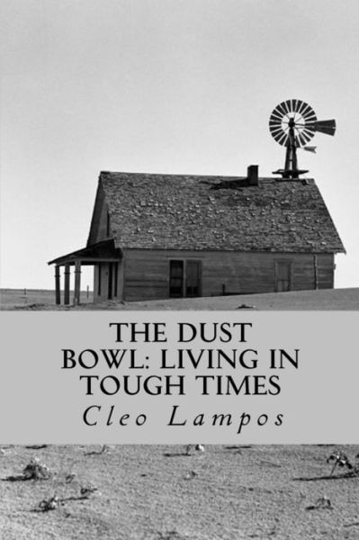 Cover for Cleo Lampos · The Dust Bowl (Pocketbok) (2017)