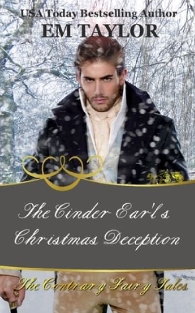 Cover for Em Taylor · The Cinder Earl's Christmas Deception (Paperback Bog) (2018)